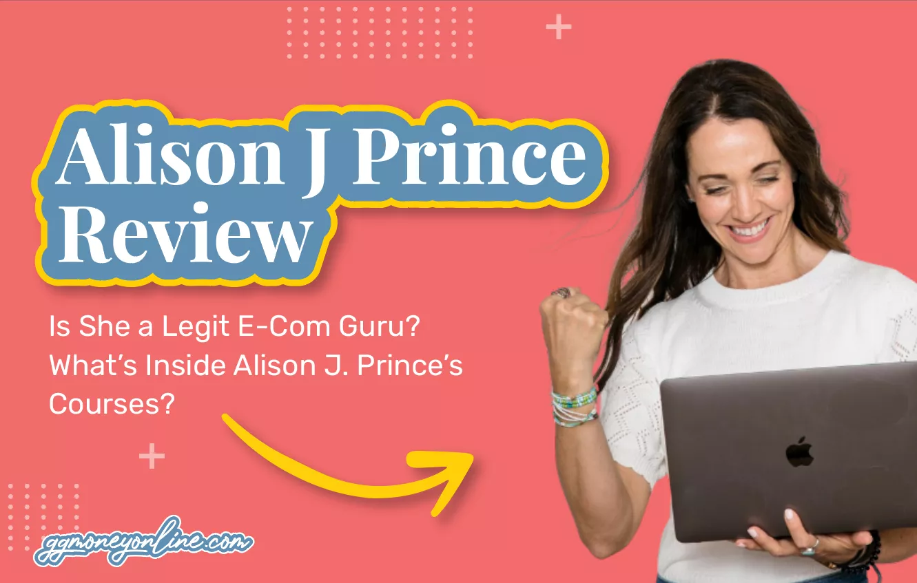 Alison J Prince Reviews (Updated 2026): Is She a Legit E-Com Guru?