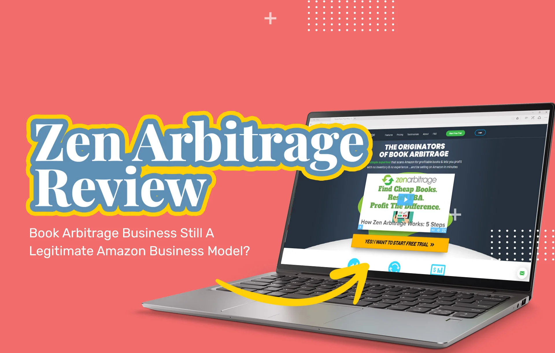 Zen Arbitrage Review (2026 Update): Book Arbitrage Business Still A Legitimate Amazon Business Model?